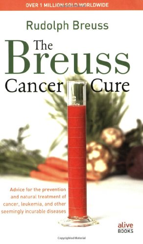 Seller image for The Breuss Cancer Cure by Rudolf Breuss [Paperback ] for sale by booksXpress