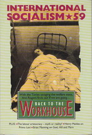 Immagine del venditore per International Socialism 59: Back to the Workhouse venduto da Goulds Book Arcade, Sydney