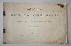 Katalog des Aquarellisten-Clubs der Genossenschaft der Bildenden Künstler Wiens.