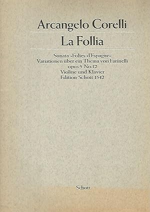 La Follia. Sonata "Folies d Espagne". Variationen über eine Thema von Farinelli für Violine. ous ...