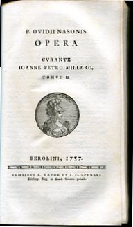 Publius Ovidii Nasonis opera omnia - 2 Bände in einem Buch. Tomus I. Opera Omnia, Tomus II. Opera...