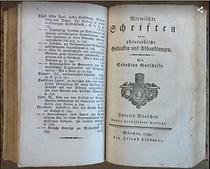 Vermischte Schriften oder philosophische Gedanken und Abhandlungen. 2 Bände in einem Buch.