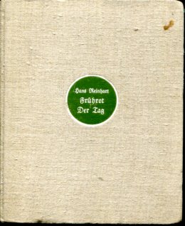 Frührot. Der Tag - Gedichte aus den Jahren 1900-1906.