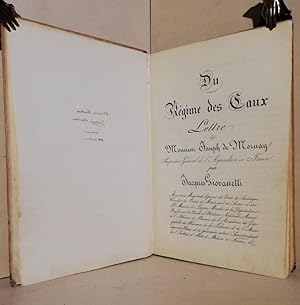 Du régime des eaux. Lettre à Monsieur Joseph de Mornay Inspecteur Général de l'Agriculture en France