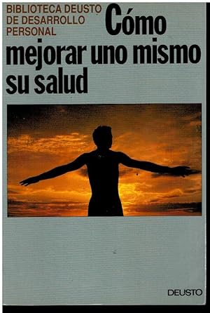 Seller image for CMO MEJORAR UNO MISMO SU SALUD. for sale by angeles sancha libros