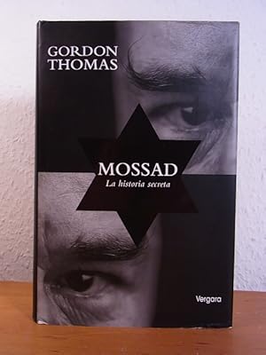 Image du vendeur pour Mossad. La historia secreta [edicin en espaol] mis en vente par Antiquariat Weber