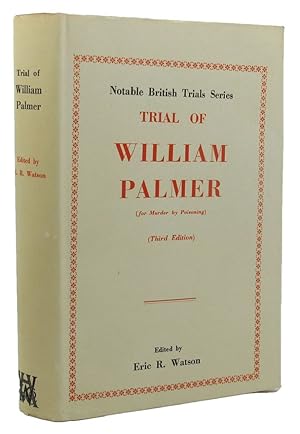 Imagen del vendedor de TRIAL OF WILLIAM PALMER a la venta por Kay Craddock - Antiquarian Bookseller