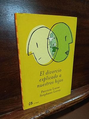 Seller image for El divorcio explicado a nuestros hijos for sale by Libros Antuano