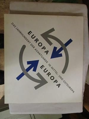 Imagen del vendedor de Europa europa, Das Jahrhundert der avantgarde in mittel und osteuropa n�4 a la venta por GREENSLEEVES BOOKS