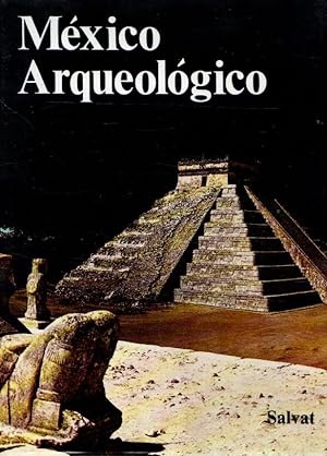 Seller image for Mxico arqueolgico . for sale by Librera Astarloa