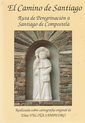 Seller image for El Camino de Santiago. Ruta de peregrinacin a Santiago de Compostela for sale by Librera Cajn Desastre