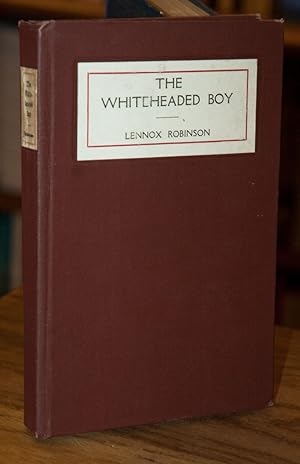 Bild des Verkufers fr The Whiteheaded Boy _ A Comedy in Three Acts zum Verkauf von San Francisco Book Company