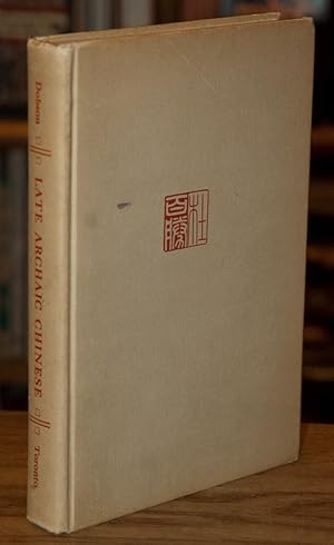 Seller image for Late Archaic Chinese for sale by San Francisco Book Company