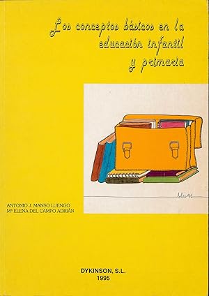 Seller image for Los conceptos bsicos en la Educacin Infantil y Primaria for sale by Papel y Letras