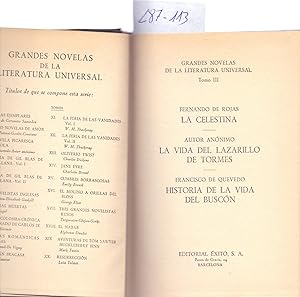 Image du vendeur pour LA CELESTINA / LA VIDA DEL LAZARILLO DE TORMES / HISTORIA DE LA VIDA DEL BUSCON mis en vente par Libreria 7 Soles