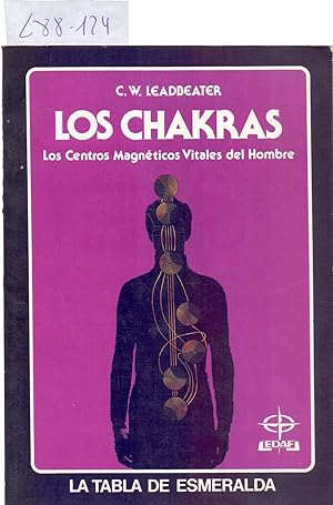 Imagen del vendedor de LOS CHAKRAS, LOS CENTRO MAGNETICOS VITALES DEL HOMBRE a la venta por Libreria 7 Soles