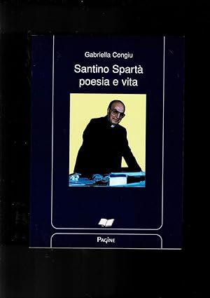 Seller image for Santino Spart poesia e vita. for sale by Libreria Gull