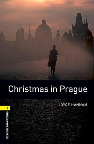 Seller image for Oxford Bookworms Library: 6. Schuljahr, Stufe 2 - Christmas in Prague: Reader (Oxford Bookworms; Stage 1) for sale by unifachbuch e.K.