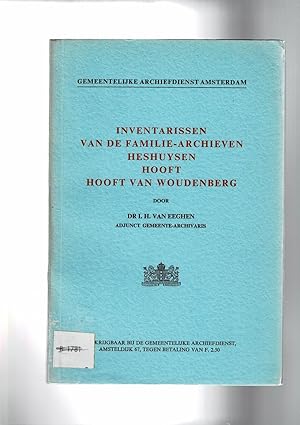 Imagen del vendedor de Inventarissen van de Familie-Archieven Heshuysen, Hooft, Hooft van Woudenberg. a la venta por Libreria Gull