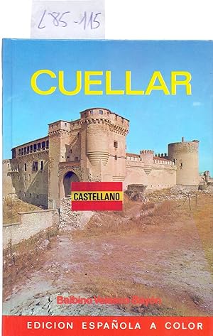 Immagine del venditore per CUELLAR (SEGOVIA) - EDICION ESPAOLA A COLOR - venduto da Libreria 7 Soles