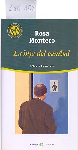 Seller image for LA HIJA DEL CANIBAL for sale by Libreria 7 Soles