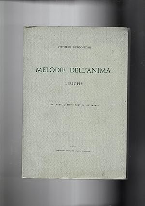 Seller image for Melodie dell'anima. Liriche. for sale by Libreria Gull�