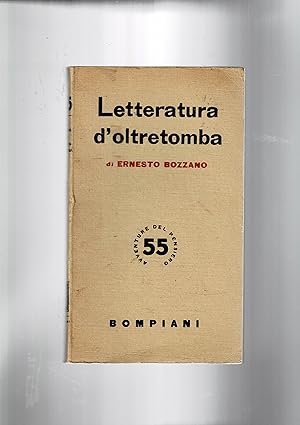 Seller image for Letteratura d'oltretomba. Coll. "Avventure del pensiero". for sale by Libreria Gull