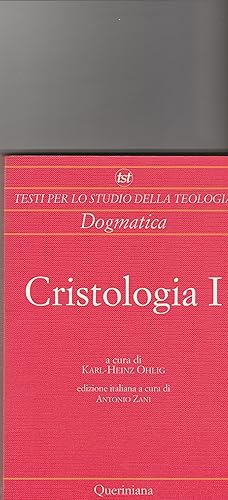 Imagen del vendedor de Cristologia I. Dagli inizi al periodo tardo-antico. Collana Testi per lo studio della teologia. a la venta por Libreria Gull