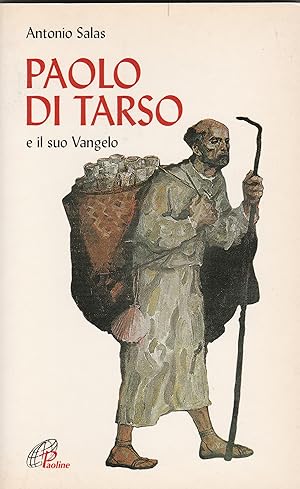 Seller image for Paolo di Tarso e il suo Vangelo. for sale by Libreria Gull