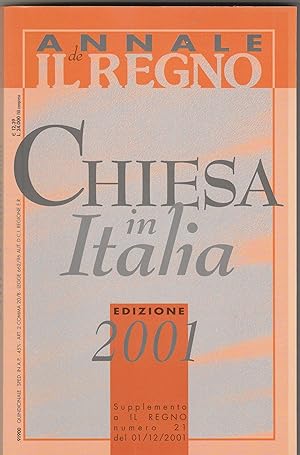 Seller image for Chiesa in Italia. Tre volumi dell' Annale del Il Regno. Edizione 2001-2003-2005. for sale by Libreria Gull