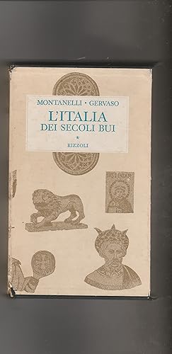 Seller image for L'Italia dei secoli bui. Il Medio Evo sino al Mille. for sale by Libreria Gull