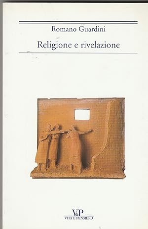 Immagine del venditore per Religione e rivelazione. venduto da Libreria Gull