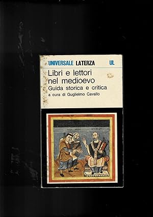 Bild des Verkufers fr Libri e lettori nel medioevo. Guida storico critica. zum Verkauf von Libreria Gull