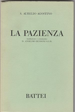 Imagen del vendedor de La Pazienza. Libro unico. a la venta por Libreria Gull