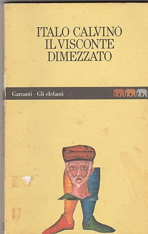 Imagen del vendedor de Il visconte dimezzato. Romanzo. a la venta por Libreria Gull