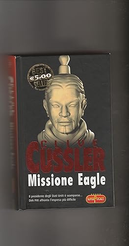 Image du vendeur pour Missione Eagle. Romanzo. mis en vente par Libreria Gull