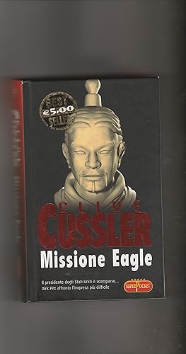 Bild des Verkufers fr Missione Eagle. Romanzo. zum Verkauf von Libreria Gull