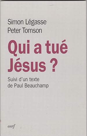 Seller image for Qui a tu Jsus? Suivi d'un texte de Paul Beauchamp. for sale by Libreria Gull