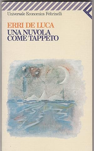 Seller image for Una nuvola come tappeto. for sale by Libreria Gull