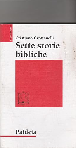 Imagen del vendedor de Sette storie bibliche. a la venta por Libreria Gull