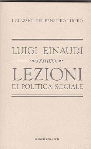 Image du vendeur pour Lezioni di politica sociale. mis en vente par Libreria Gull