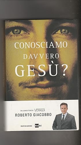 Seller image for Conosciamo davvero Ges? for sale by Libreria Gull
