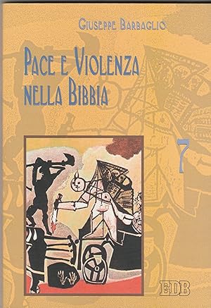 Image du vendeur pour Pace e violenza nella Bibbia. mis en vente par Libreria Gull