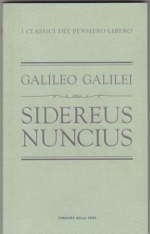 Image du vendeur pour Sidereus nuncius. mis en vente par Libreria Gull