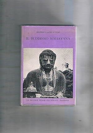 Imagen del vendedor de Il buddismo mahayana. a la venta por Libreria Gull