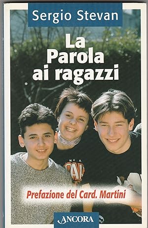 Seller image for La Parola ai ragazzi. for sale by Libreria Gull