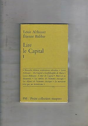 Image du vendeur pour Lire le Capital I. mis en vente par Libreria Gull