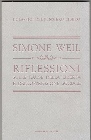 Seller image for Riflessioni sulle cause della libert e dell'oppressione sociale. for sale by Libreria Gull