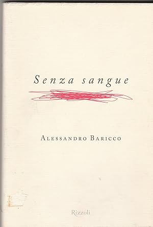 Seller image for Senza sangue. Romanzo. for sale by Libreria Gull
