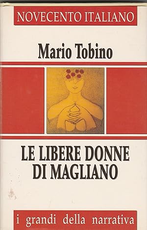 Immagine del venditore per Le libere donne di Magliano. venduto da Libreria Gull